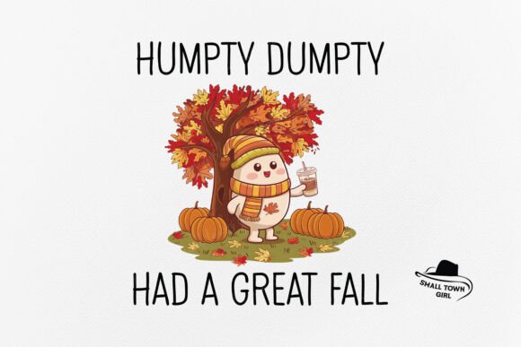 Creative Applications for Humpty Dumpty Had a Great Fall Png