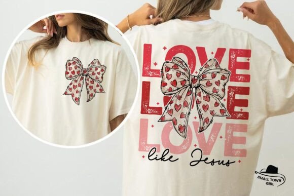 Retro Valentine Love Like Jesus Coquette Design